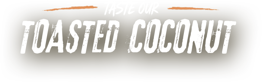 Toasted Coconut